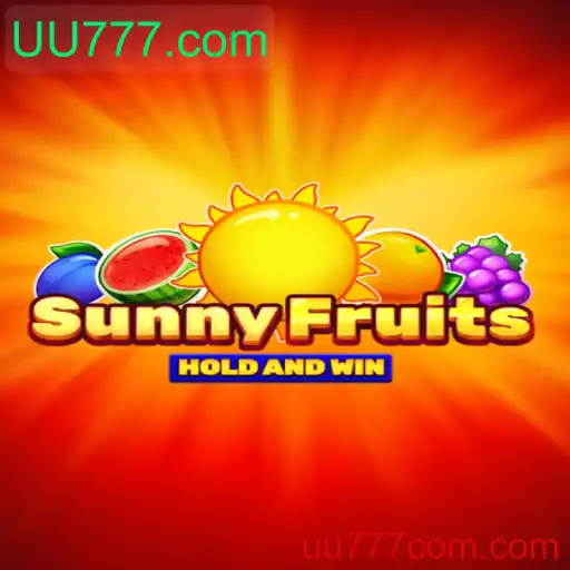Descubra o Envolvente Mundo de SunnyFruits no UU777.com